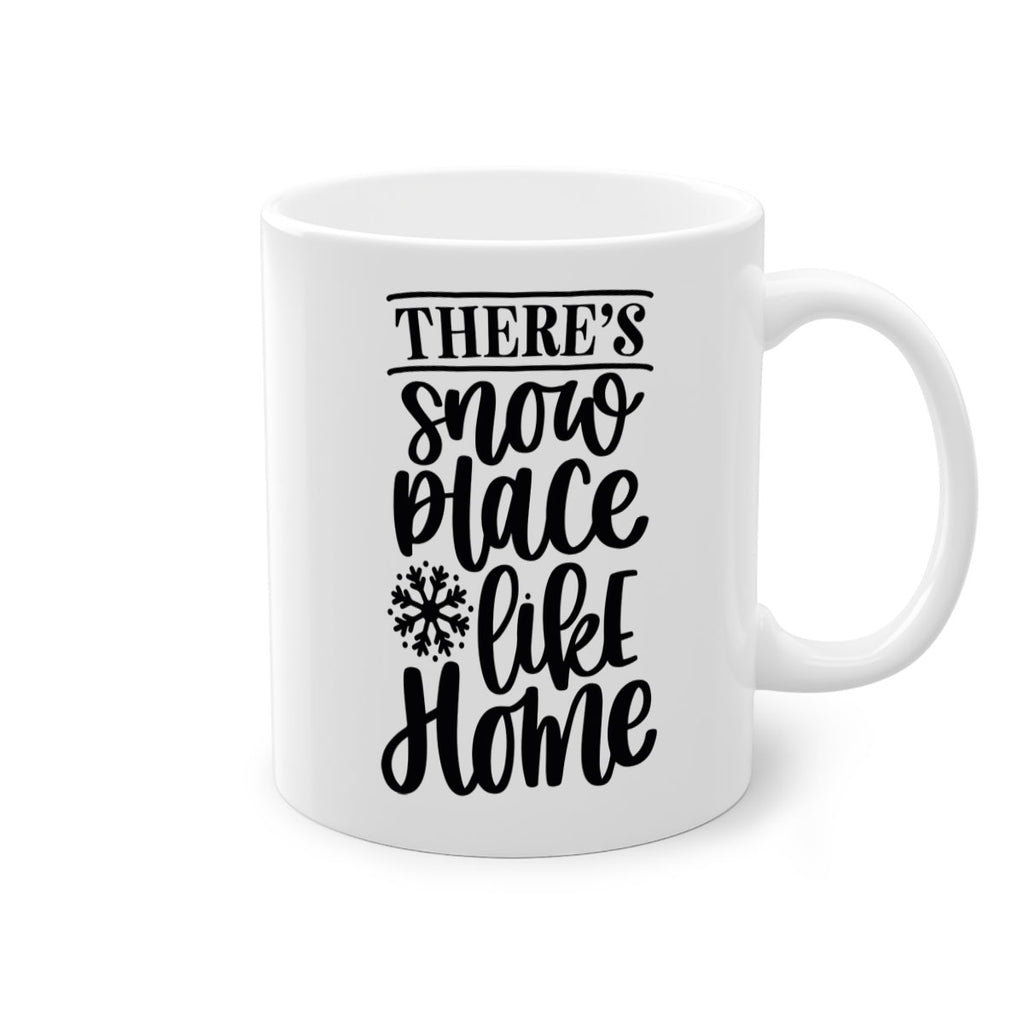 theres snow place like home 40#- christmas-Mug / Coffee Cup