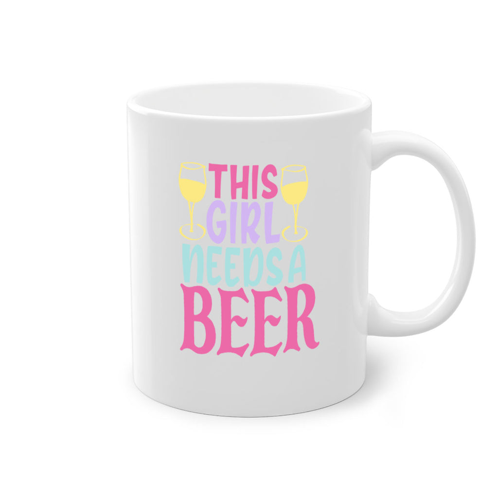 this girl needs a beer 120#- beer-Mug / Coffee Cup