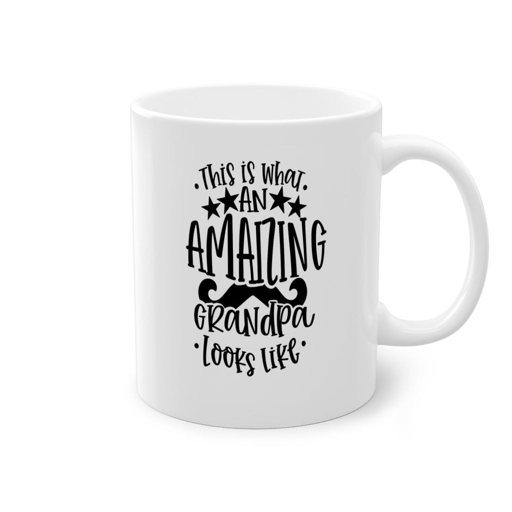 this is what an amaizing grandpa looks like 14#- fathers day-Mug / Coffee Cup