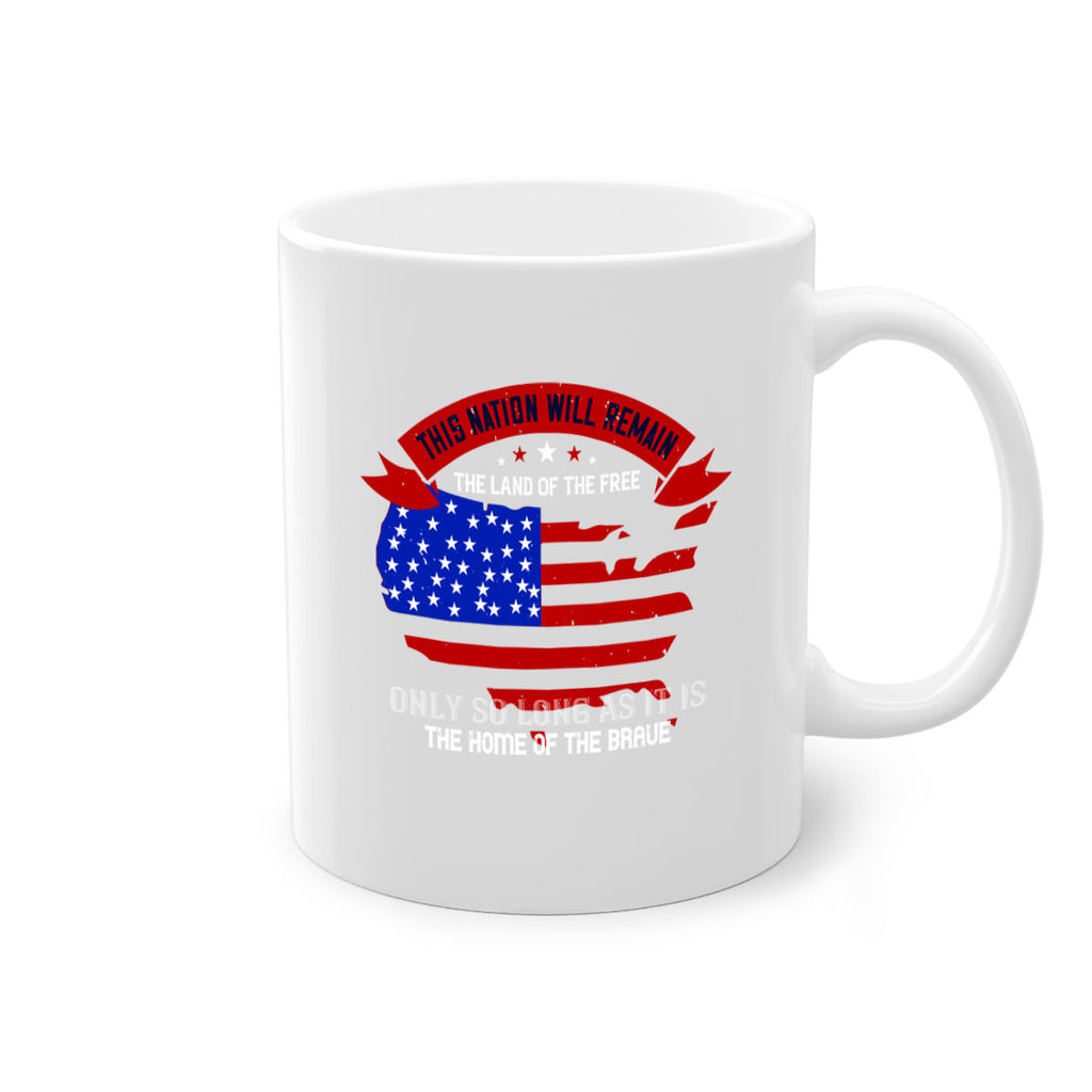 this nation will remain the land of the free only so long as it is the home of the brave 84#- veterns day-Mug / Coffee Cup