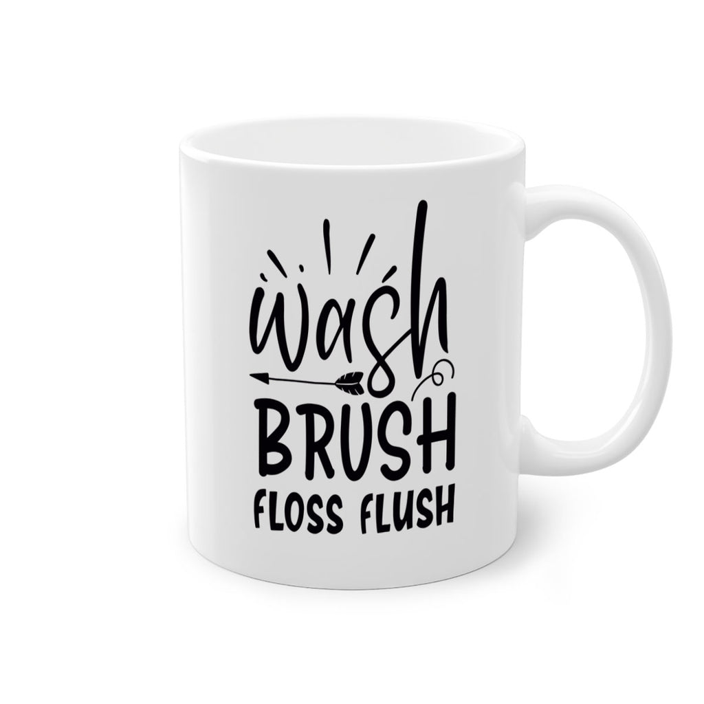 wash brush floss flush 73#- kitchen-Mug / Coffee Cup