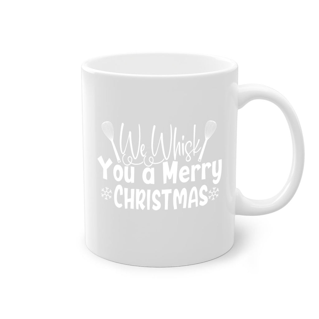 we whisk you a merry christmas 21#- kitchen-Mug / Coffee Cup