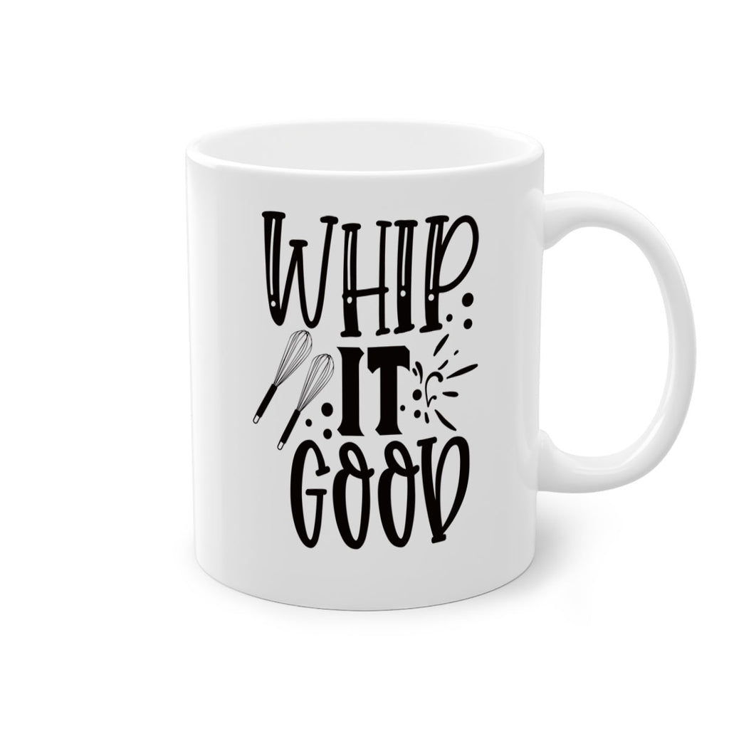 whip it good 19#- kitchen-Mug / Coffee Cup