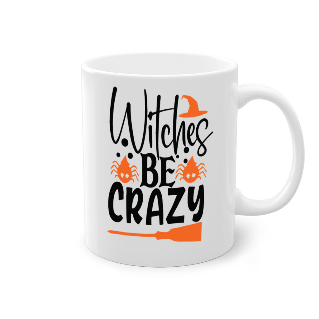 witches be crazy 102#- halloween-Mug / Coffee Cup