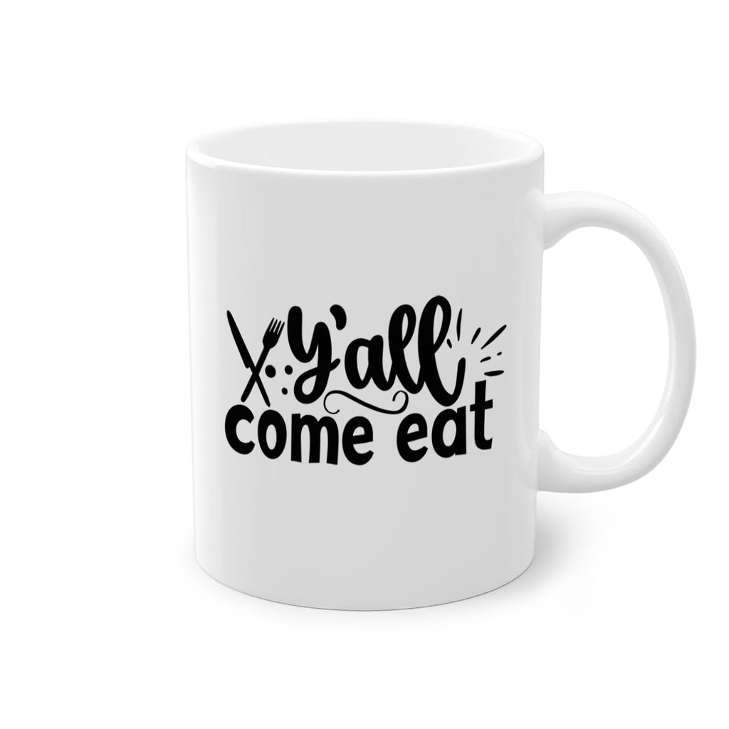 yall come eat 66#- kitchen-Mug / Coffee Cup