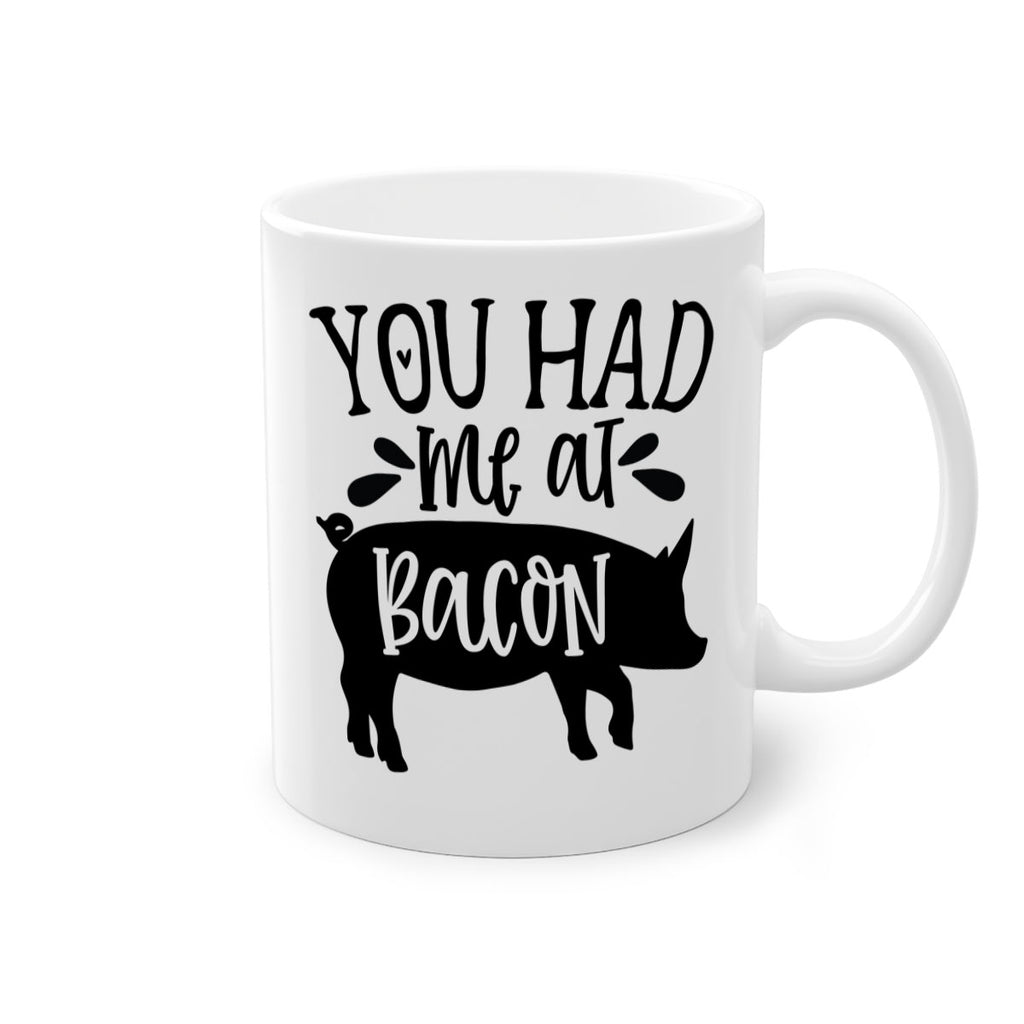 you had me at bacon 63#- kitchen-Mug / Coffee Cup