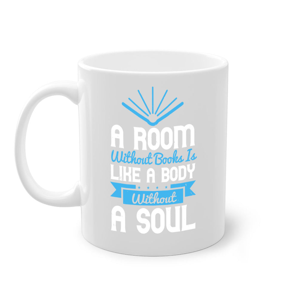 A Room Without Books Is Like A Body Without A Soul Style 52#- motivation-Mug / Coffee Cup