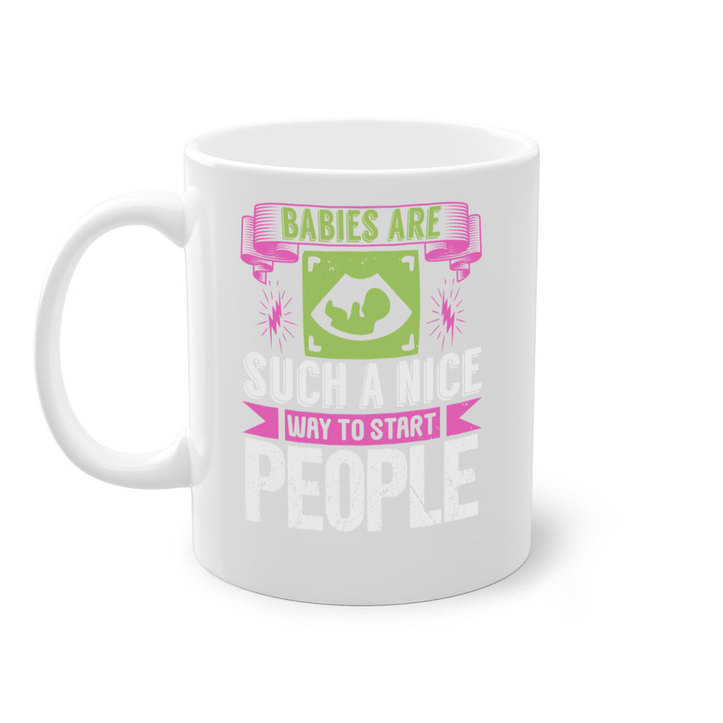 A baby is Gods opinion that life should go on Style 157#- baby2-Mug / Coffee Cup