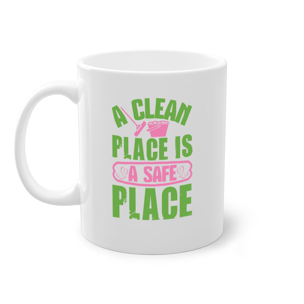 A clean place is a safe place Style 50#- cleaner-Mug / Coffee Cup