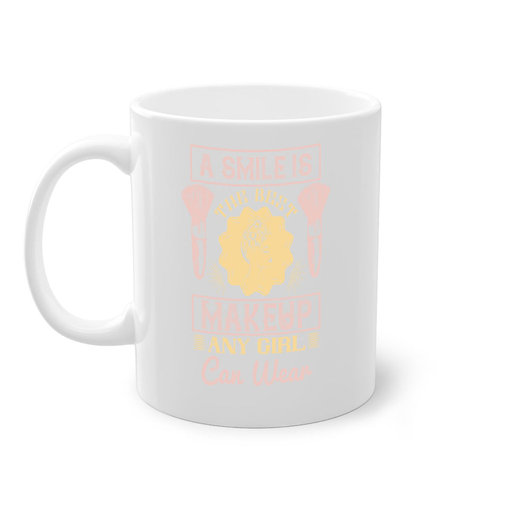 A smile is the best makeup any girl can wear Style 205#- makeup-Mug / Coffee Cup