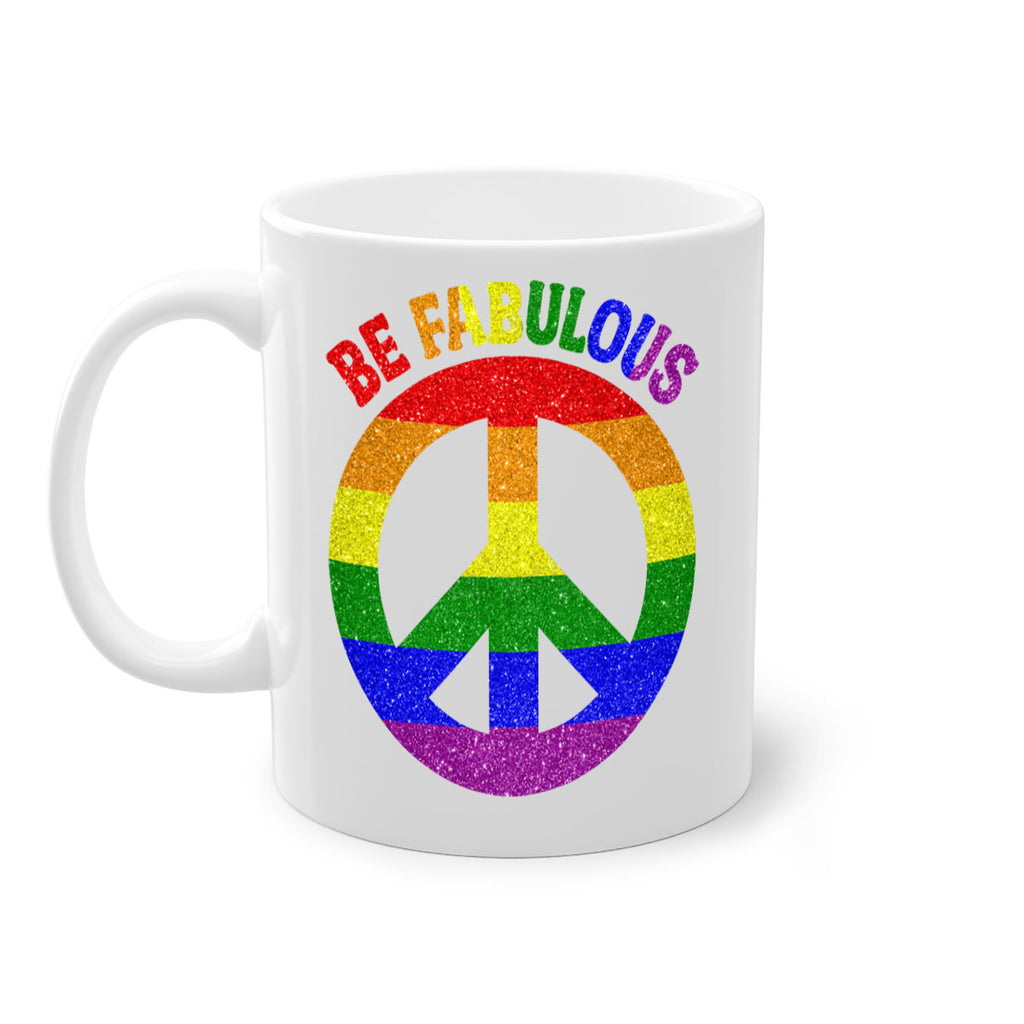 Be Fabulous Lgbt Pride Month  41#- lgbt-Mug / Coffee Cup
