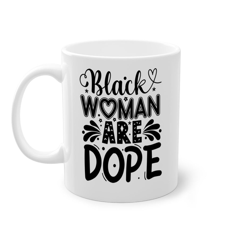 Black woman are dope Style 51#- Black women - Girls-Mug / Coffee Cup
