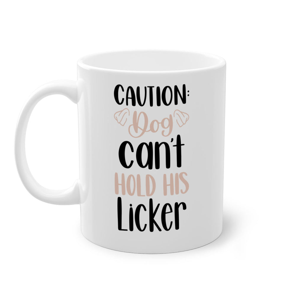Caution Dog Cant Hold Style 31#- Dog-Mug / Coffee Cup