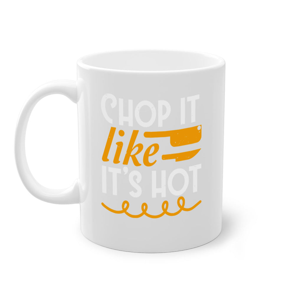 Chop it lits Hot 58#- Farm and garden-Mug / Coffee Cup