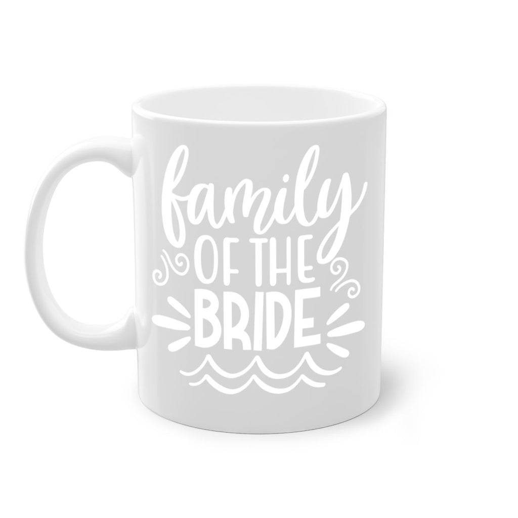 Family of the 3#- Family of the bride-Mug / Coffee Cup