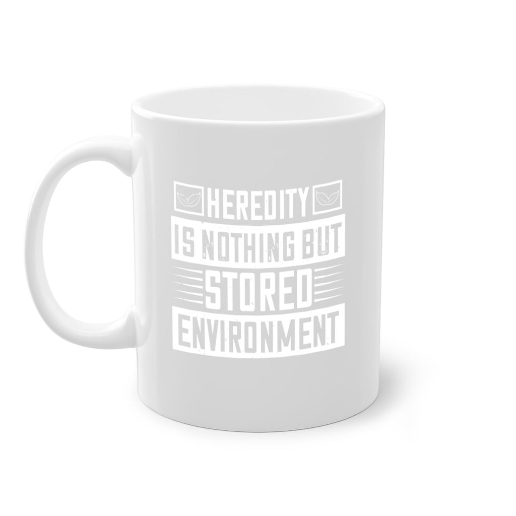 Heredity is nothing but stored environment Style 35#- diabetes-Mug / Coffee Cup