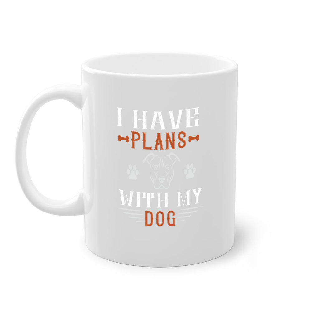 I Have Plans With My Dog Style 194#- Dog-Mug / Coffee Cup