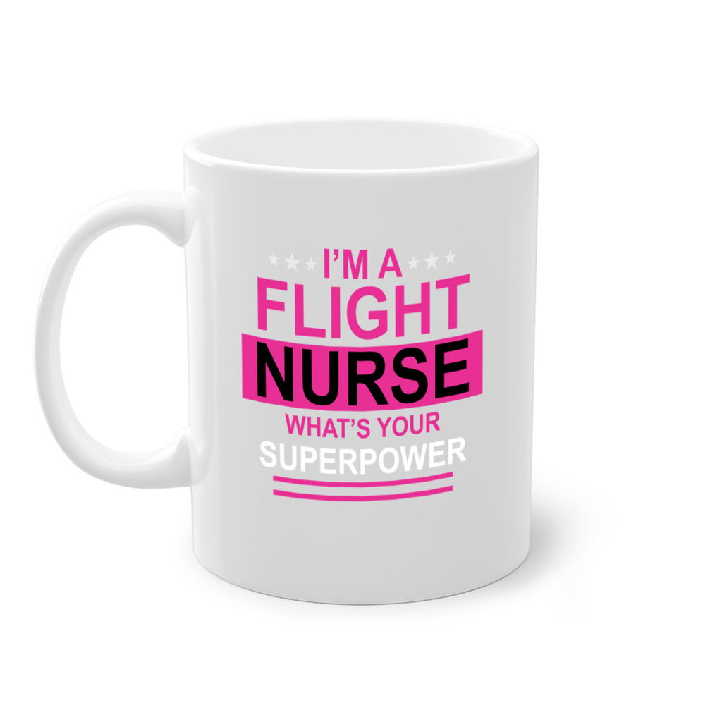 I am Flight Nurse Whats Style 328#- nurse-Mug / Coffee Cup