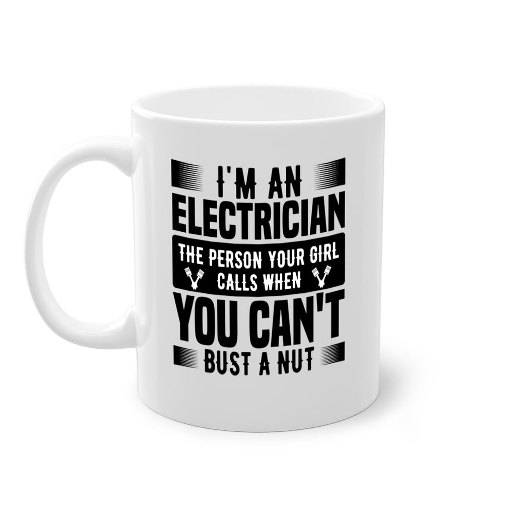 Im a Style 35#- electrician-Mug / Coffee Cup
