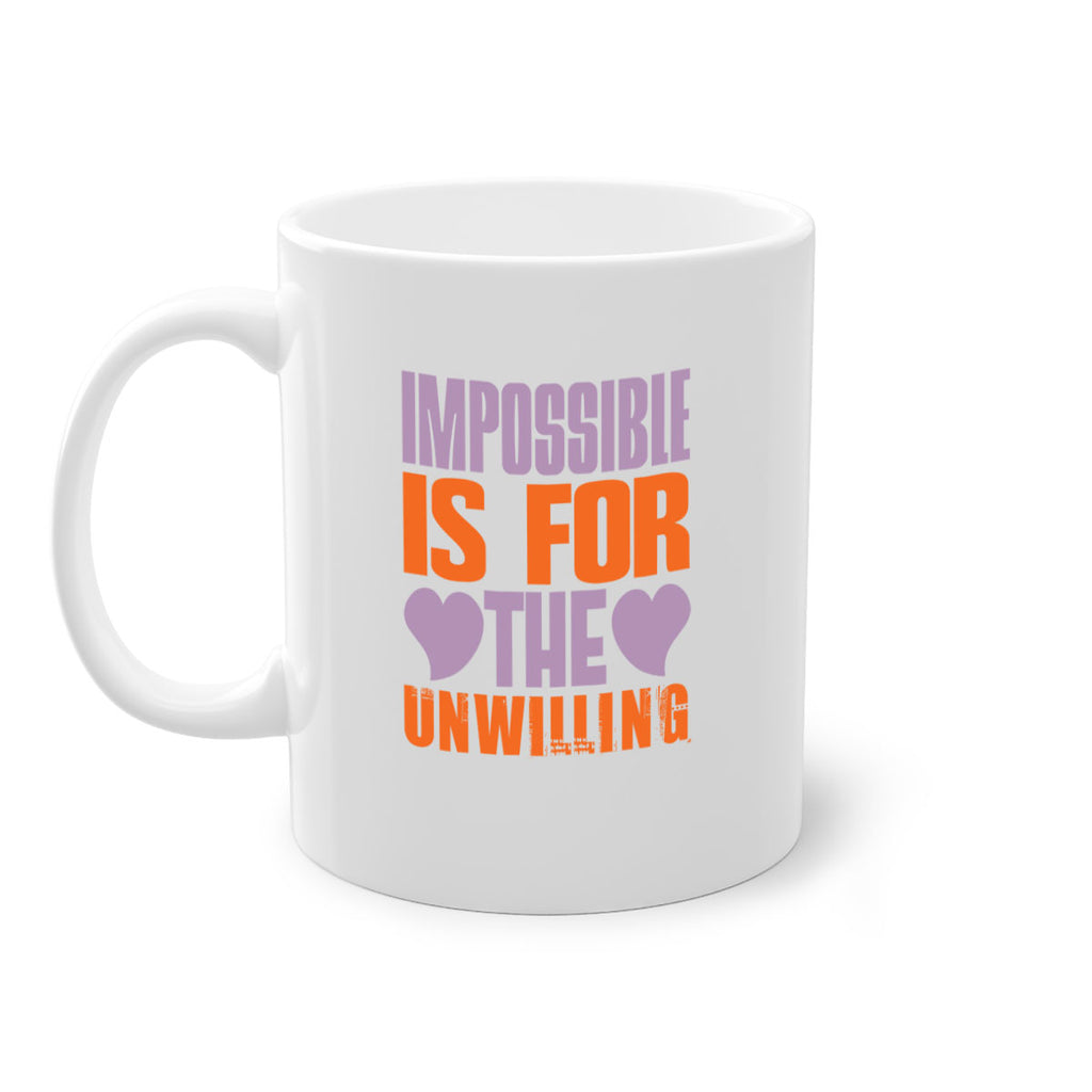 Impossible is for the unwilling Style 26#- cleaner-Mug / Coffee Cup