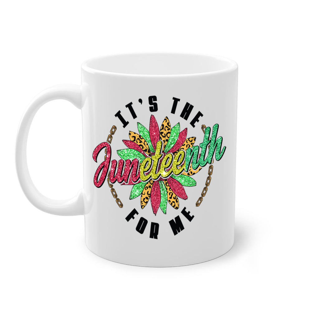 ItS The Juneteenth For Me 1865 Png 14#- juneteenth-Mug / Coffee Cup