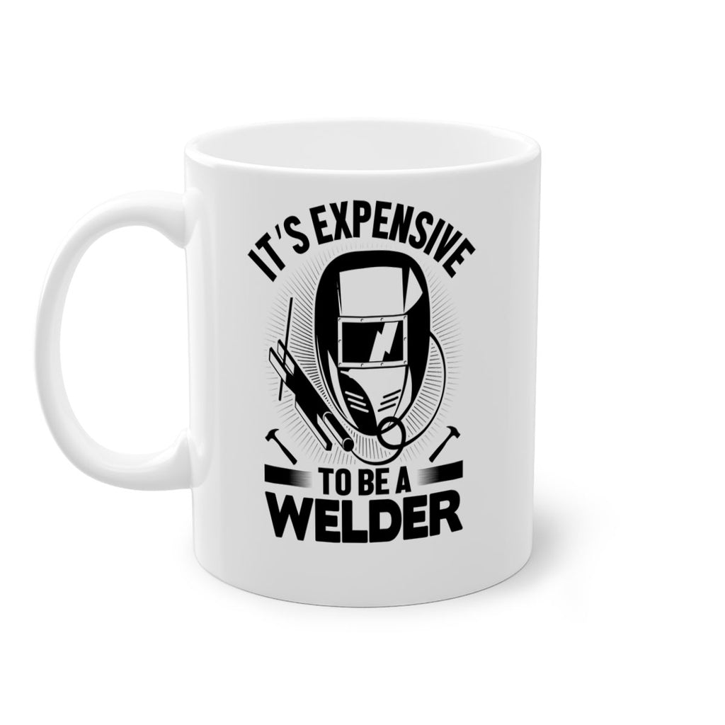 Its expensive Style 8#- welder-Mug / Coffee Cup