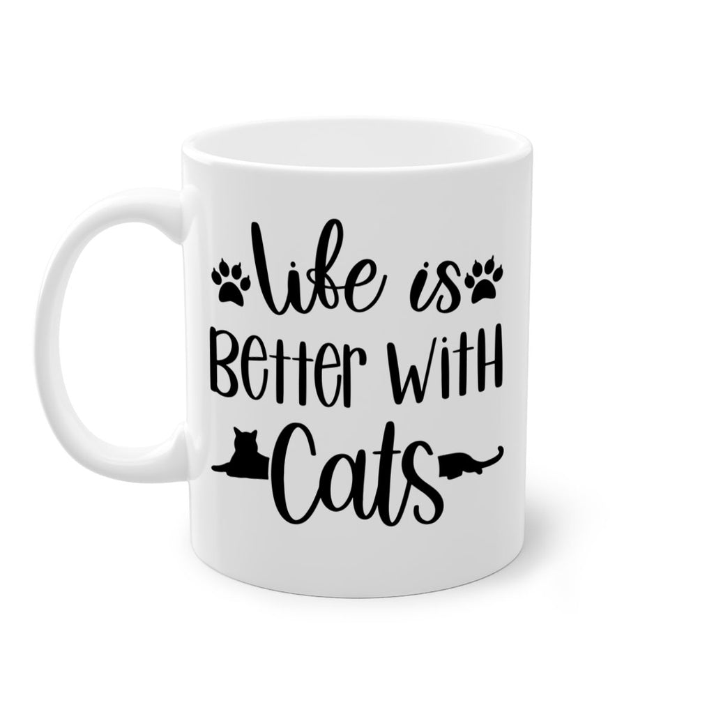 Life Is Better With A Cats Style 99#- cat-Mug / Coffee Cup