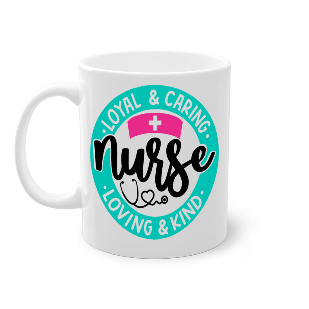 Loyal Caring Nurse Loving Kind Style Style 133#- nurse-Mug / Coffee Cup