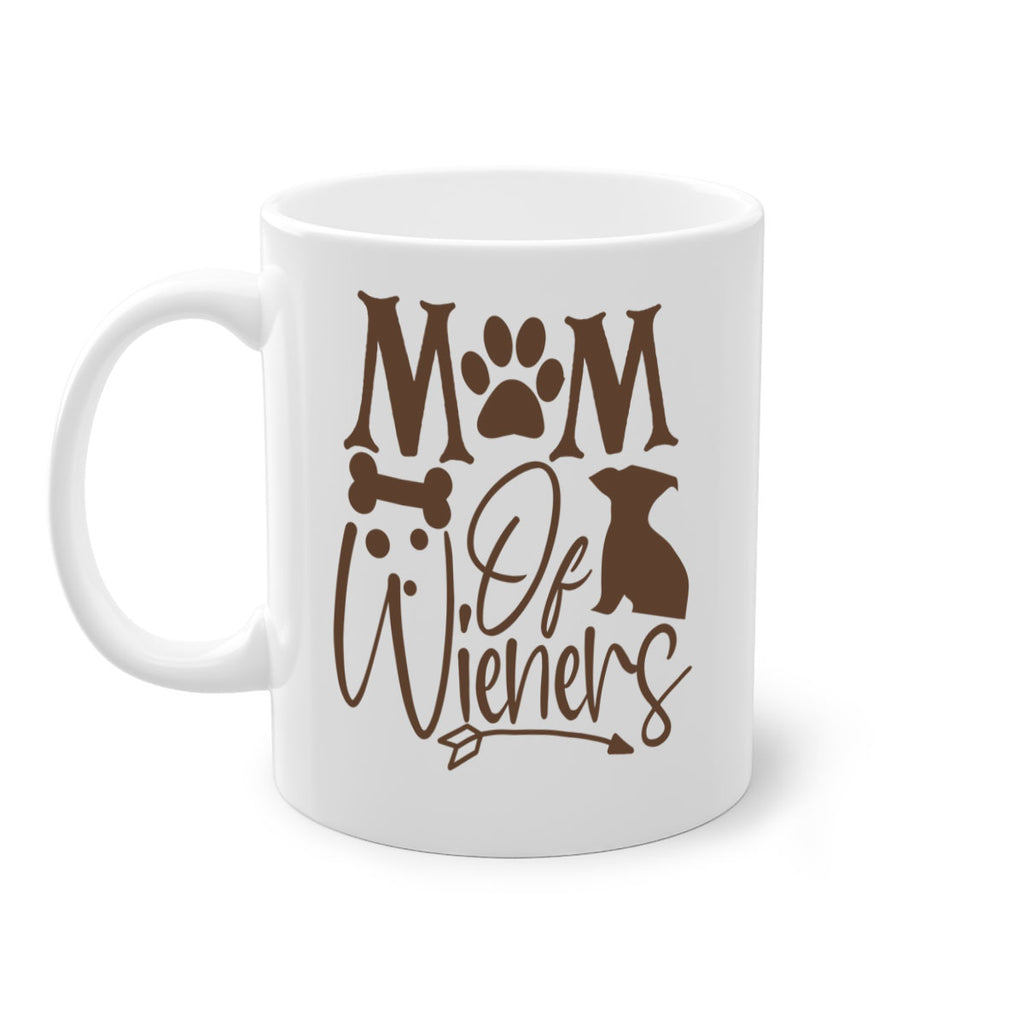 Mom Of Wieners Style 70#- Dog-Mug / Coffee Cup