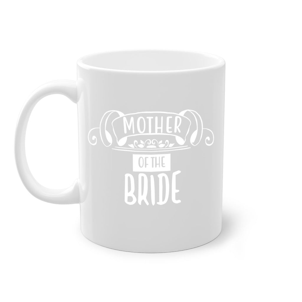 Mother of the Bride 25#- Family of the bride-Mug / Coffee Cup