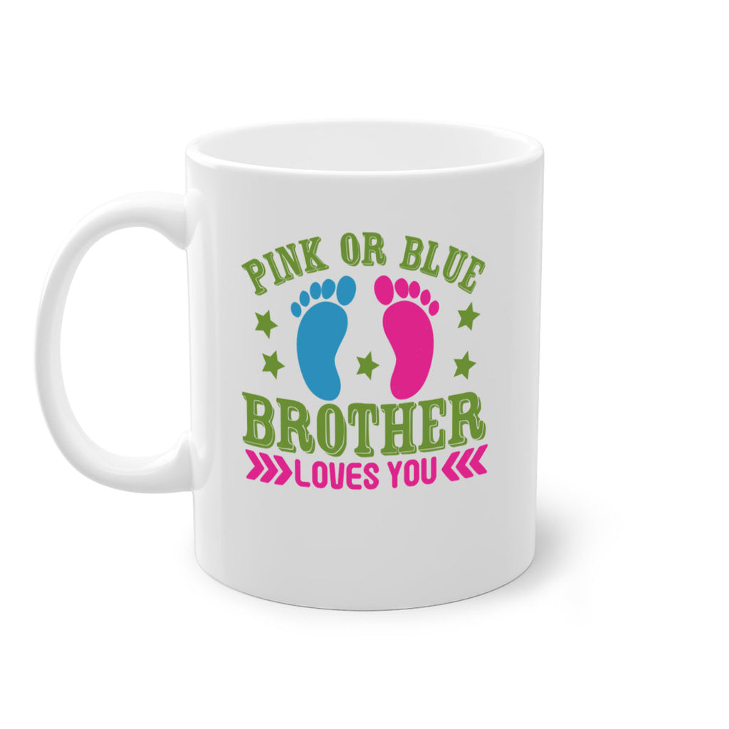 Pink or Blue Brother Loves You Style 181#- baby2-Mug / Coffee Cup