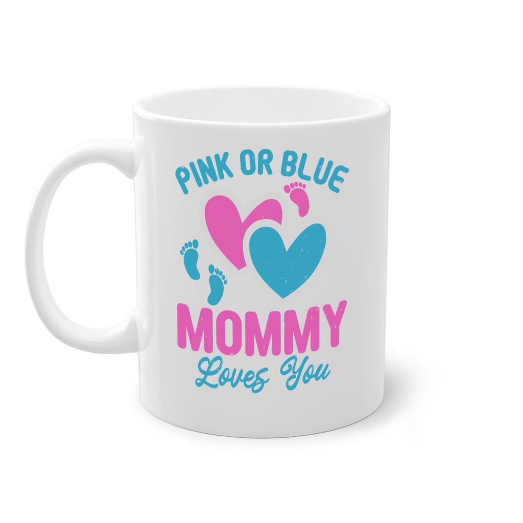 Pink or blue mommy loves you Style 180#- baby2-Mug / Coffee Cup