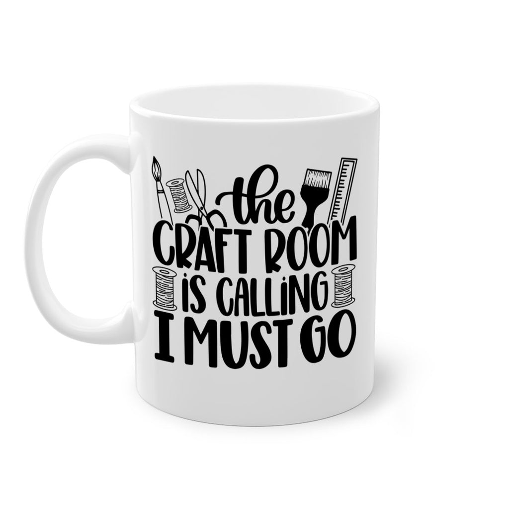 The Craft Room Is Calling 6#- crafting-Mug / Coffee Cup