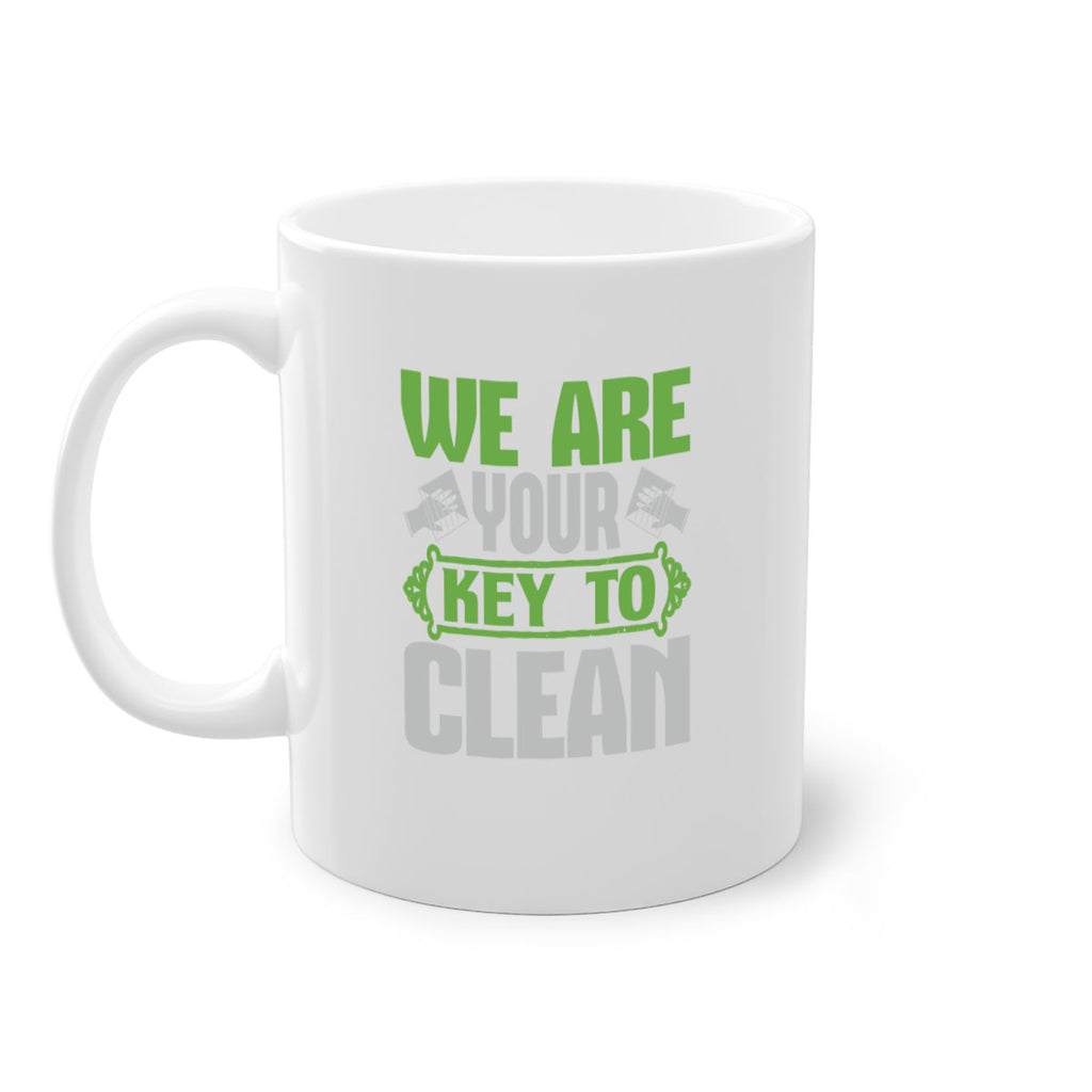 We are your key to clean Style 13#- cleaner-Mug / Coffee Cup