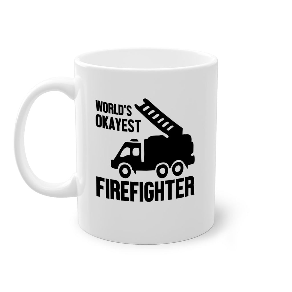 Worlds okayest Style 2#- fire fighter-Mug / Coffee Cup