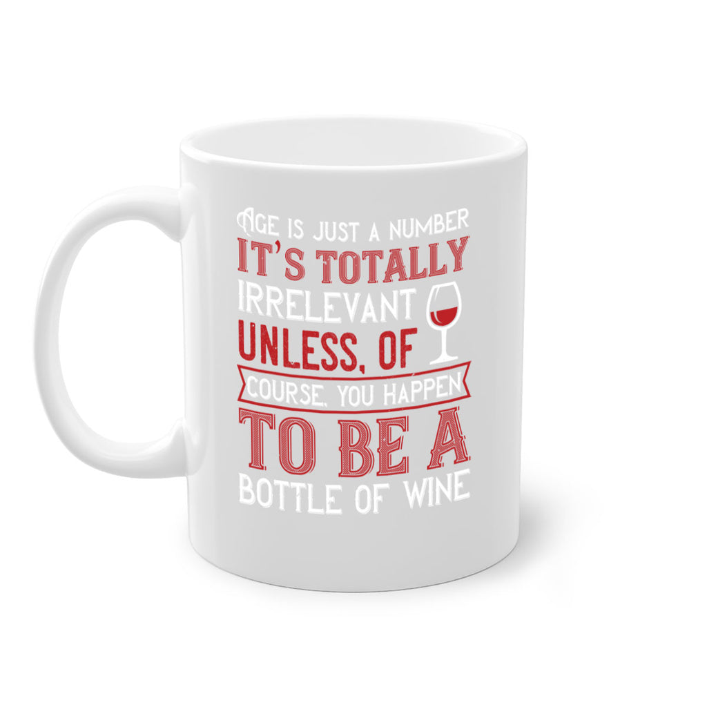 age is just a number its totaly 92#- wine-Mug / Coffee Cup