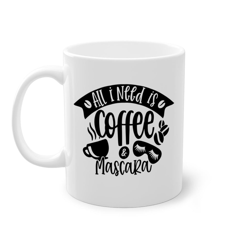 all i need is coffee mascara 188#- coffee-Mug / Coffee Cup