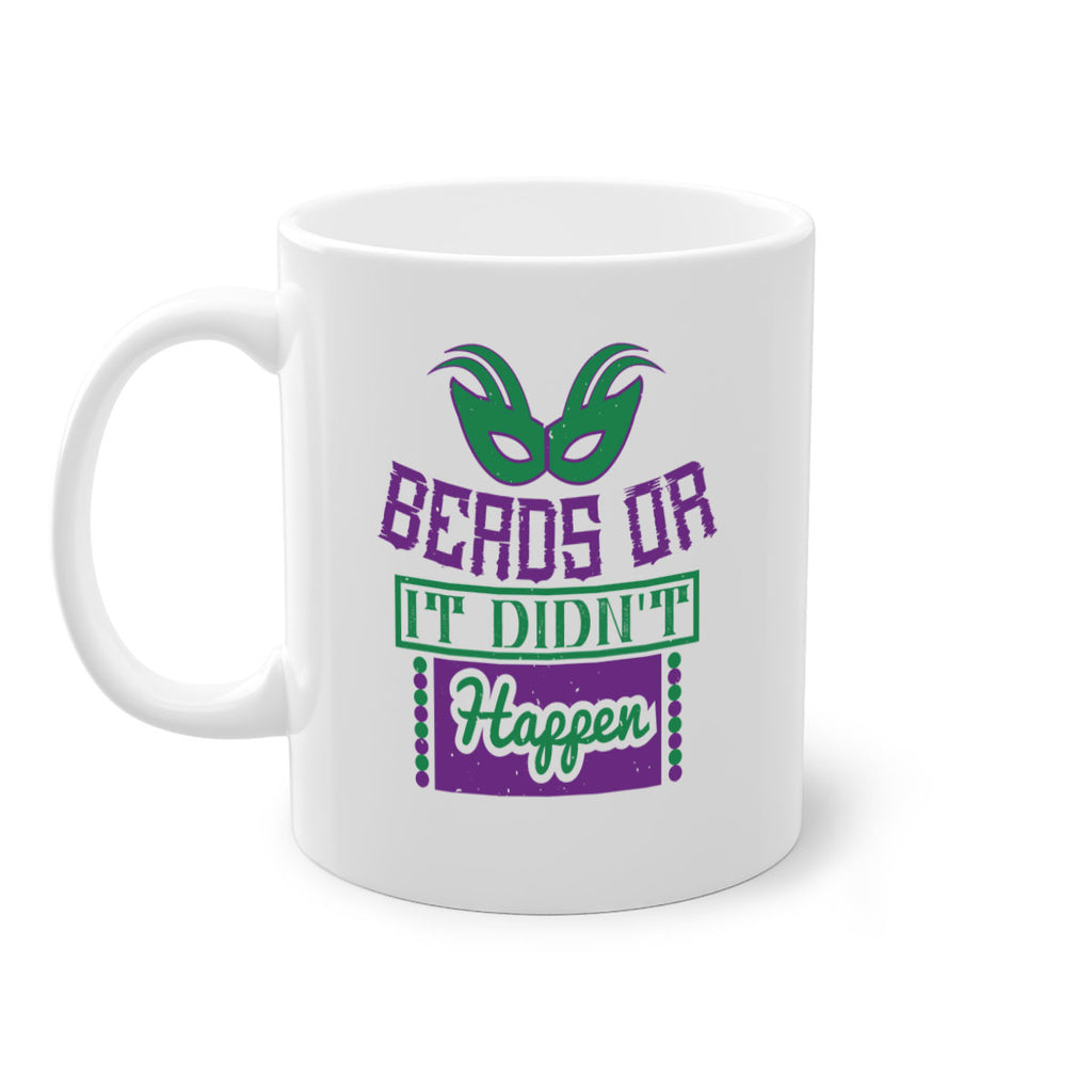 beads or it didnt happen 27#- mardi gras-Mug / Coffee Cup