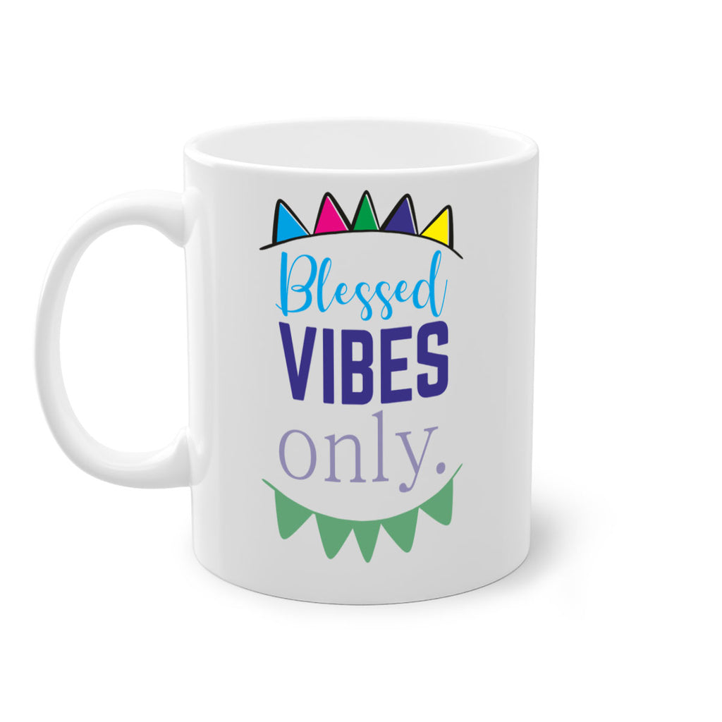 blessd vibes only- black words - phrases-Mug / Coffee Cup