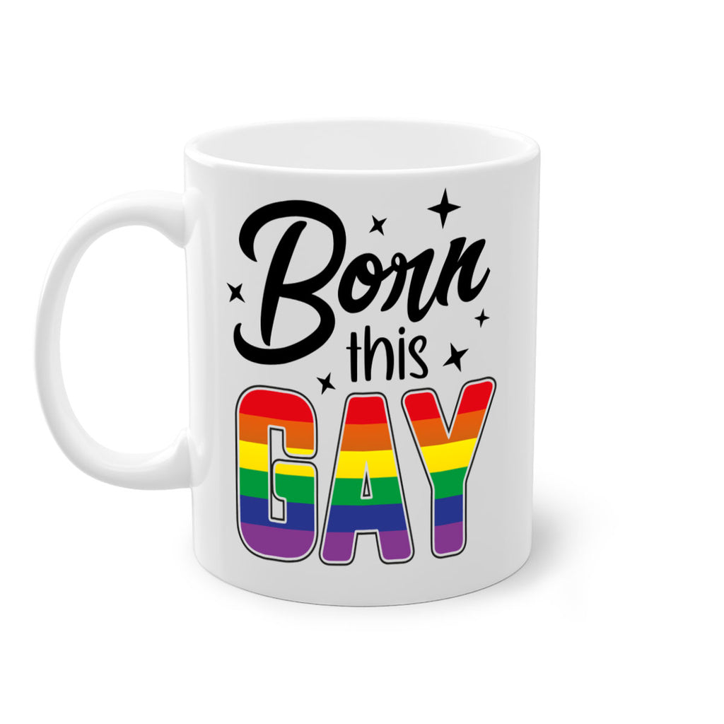 bornthisgay 154#- lgbt-Mug / Coffee Cup