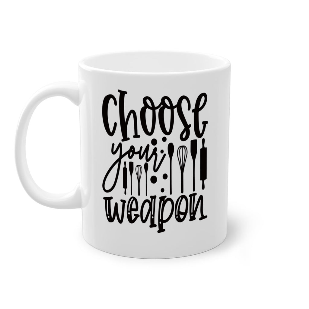 choose your wearpon 46#- kitchen-Mug / Coffee Cup