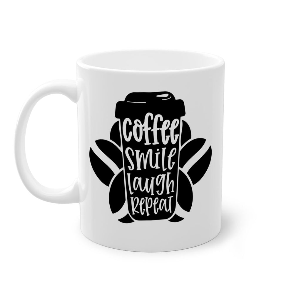 coffee smile laugh repeat 140#- coffee-Mug / Coffee Cup