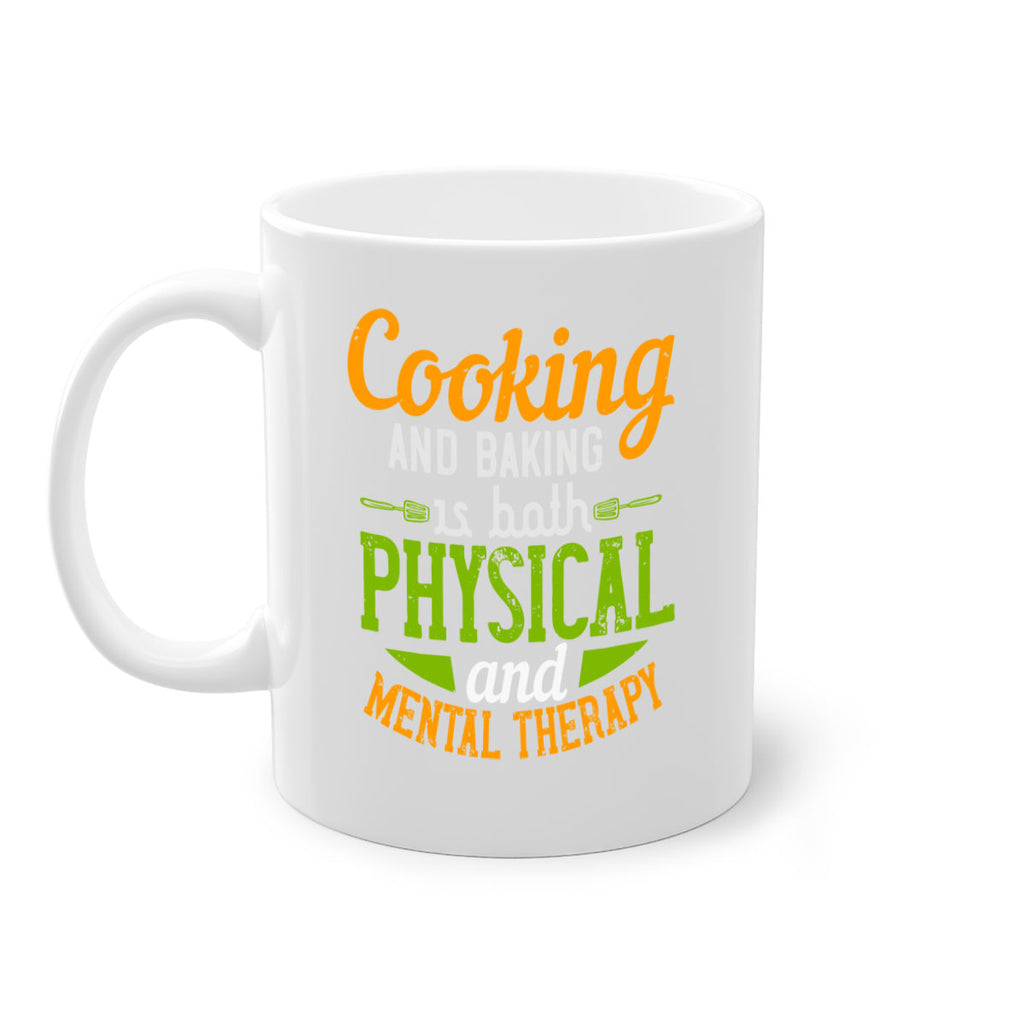 cooking and baking is both physical and mental therapy 1#- cooking-Mug / Coffee Cup