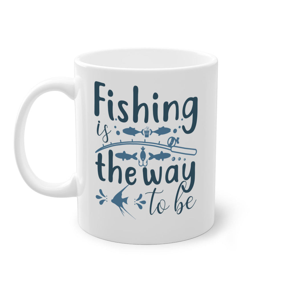 fishing the way 135#- fishing-Mug / Coffee Cup