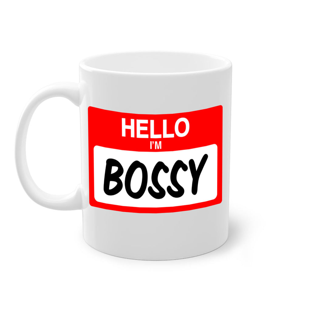 hello im bossy 132#- black words - phrases-Mug / Coffee Cup