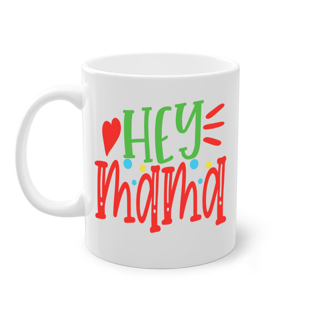 hey mama Style 16#- autism-Mug / Coffee Cup