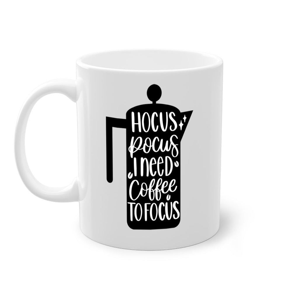hocus pocus i need coffee 114#- coffee-Mug / Coffee Cup