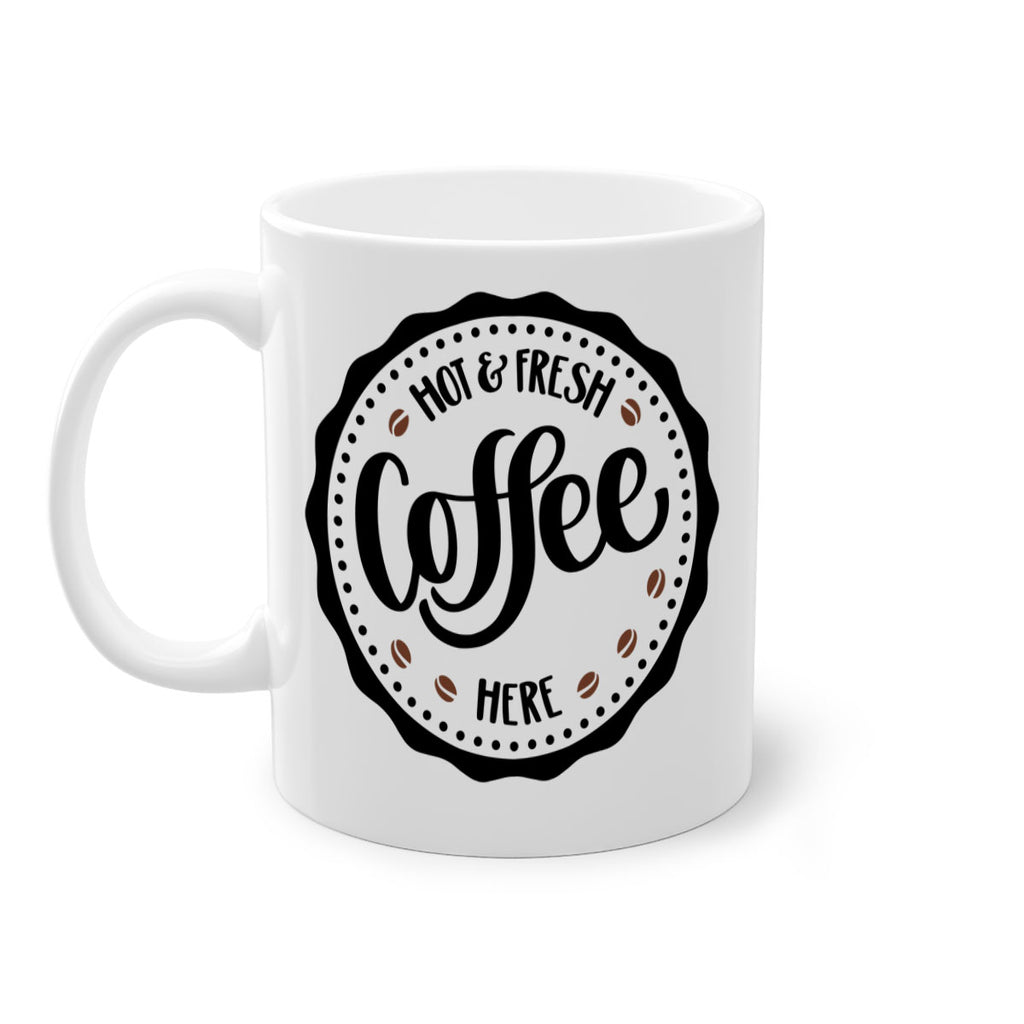 hot fresh coffee here 113#- coffee-Mug / Coffee Cup