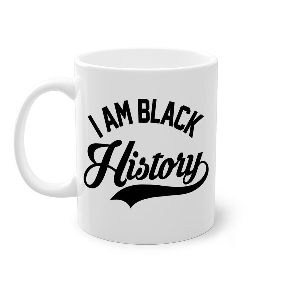i am black  history 120#- black words - phrases-Mug / Coffee Cup