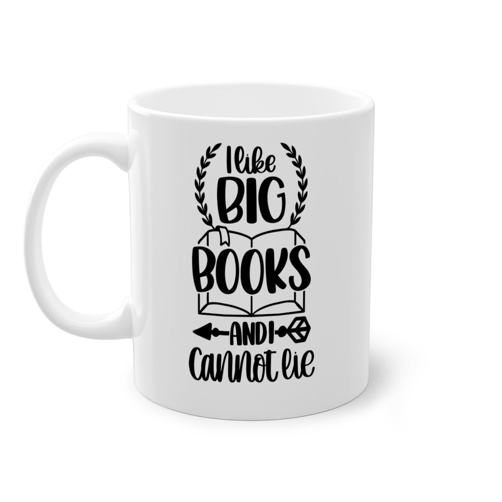 i like big books and i can not lie 37#- Reading - Books-Mug / Coffee Cup